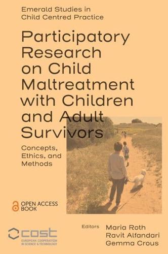 Participatory Research on Child Maltreatment With Children and Adult Survivors