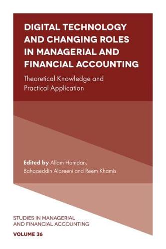 Digital Technology and Changing Roles in Managerial and Financial Accounting