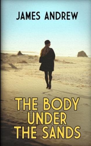 The Body Under the Sands