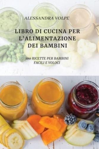 LIBRO DI CUCINA PER L'ALIMENTAZIONE DEI BAMBINI