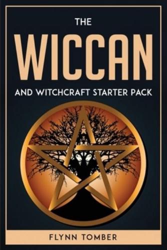 The Wiccan and Witchcraft Starter Pack