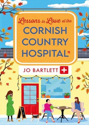 Lessons in Love at the Cornish Country Hospital