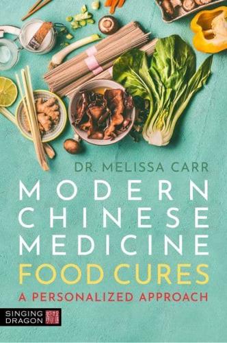 Modern Chinese Medicine Food Cures