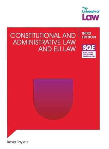 SQE - Constitutional and Administrative Law and EU Law 3E