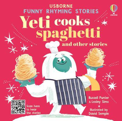 Yeti Cooks Spaghetti and Other Stories