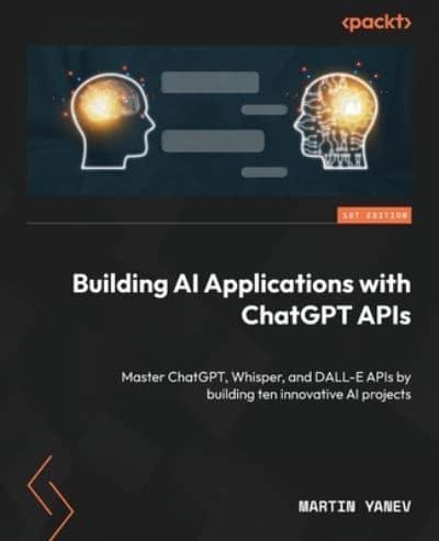 Building AI Applications With ChatGPT API