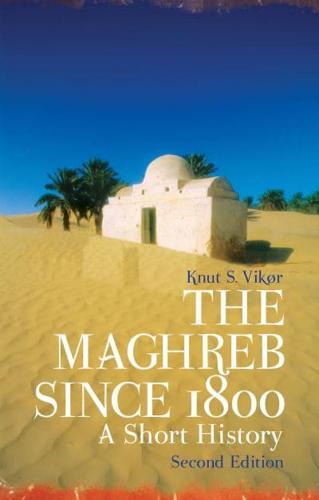 The Maghreb Since 1800