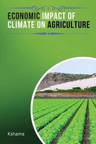 Economic Impact of Climate on Agriculture