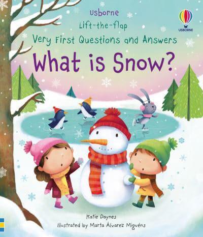 Very First Questions and Answers What Is Snow?