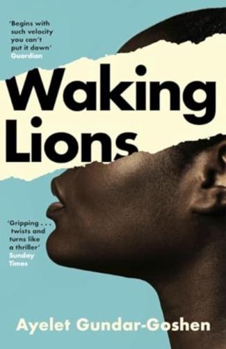 Waking Lions