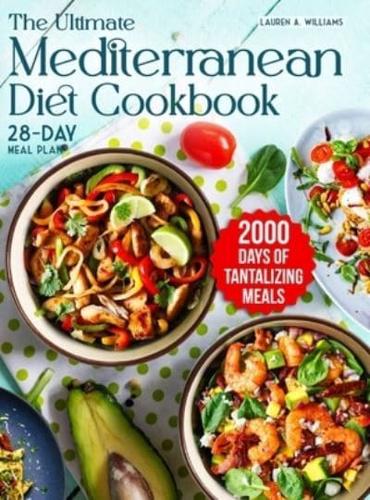 The Ultimate Mediterranean Diet Cookbook