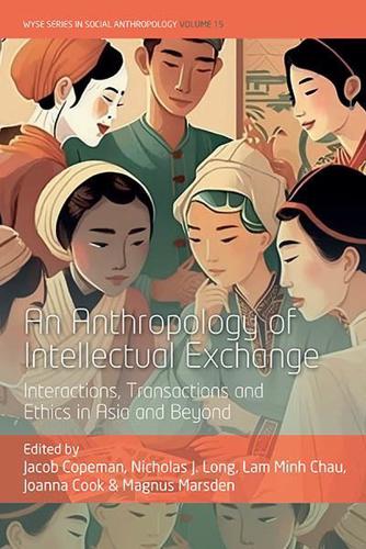 An Anthropology of Intellectual Exchange