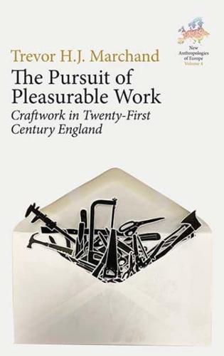 The Pursuit of Pleasurable Work