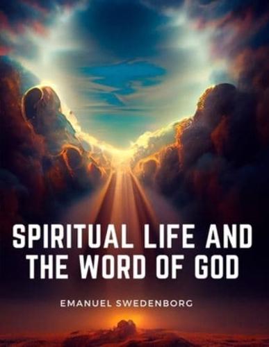 Spiritual Life and the Word of God