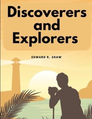 Discoverers and Explorers