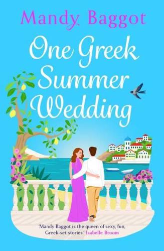 One Greek Summer Wedding