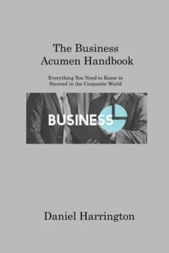 The Business Acumen Handbook