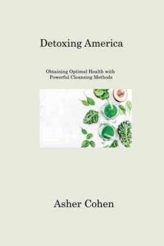 Detoxing America