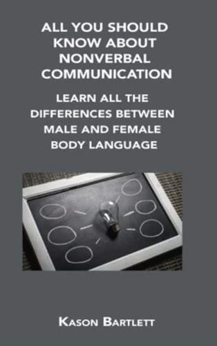 All You Should Know About Nonverbal Communication
