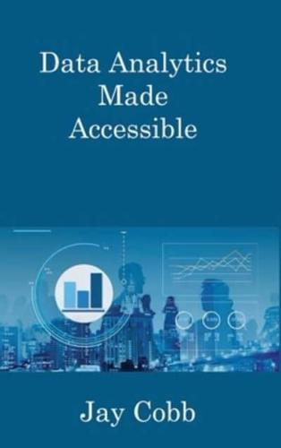 Data Analytics Made Accessible