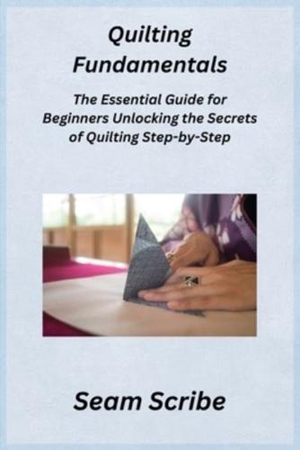 Quilting Fundamentals