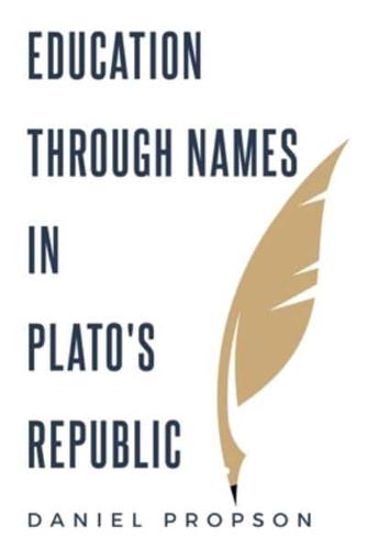 Education Through Names in Plato's Republic