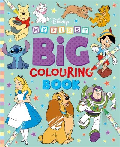 FSCM: Disney: My First Big Colouring Book