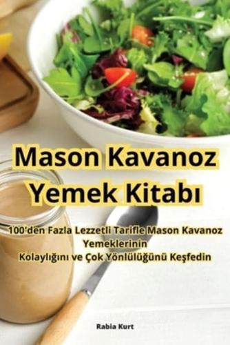 Mason Kavanoz Yemek Kitabı