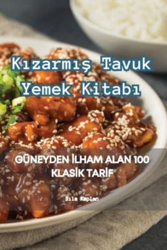 Kızarmış Tavuk Yemek Kitabı