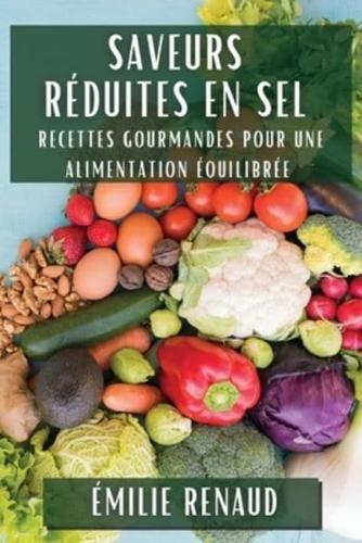 Saveurs Réduites En Sel