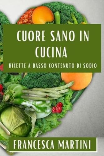 Cuore Sano in Cucina