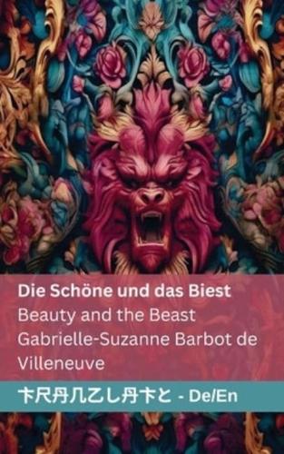 Die Schöne Und Das Biest / Beauty and the Beast