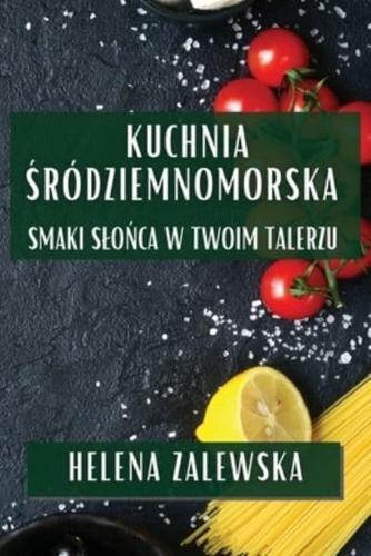 Kuchnia Śródziemnomorska