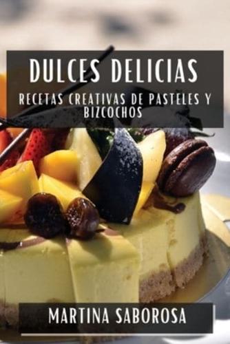Dulces Delicias