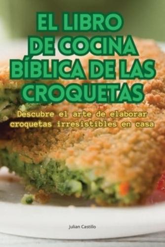 El Libro De Cocina Bíblica De Las Croquetas