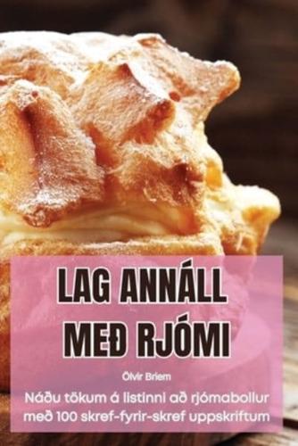 Lag Annáll Með Rjómi