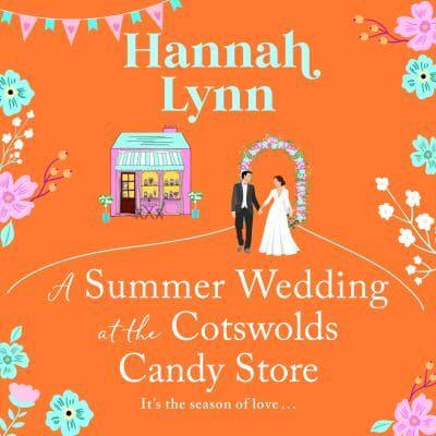 A Summer Wedding at the Cotswolds Candy Store