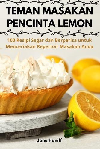 Teman Masakan Pencinta Lemon