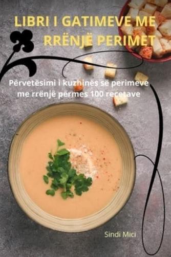 Libri I Gatimeve Me Rrënjë Perimet