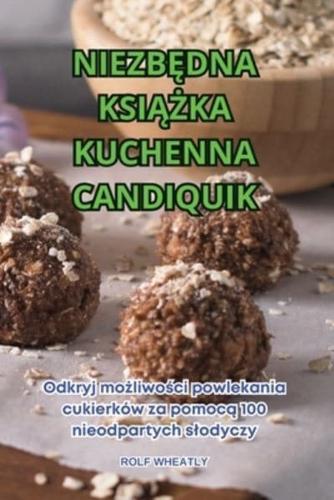 NiezbĘdna KsiĄŻka Kuchenna Candiquik