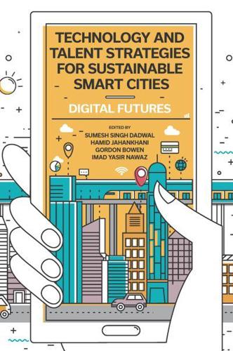 Technology and Talent Strategies for Sustainable Smart Cities