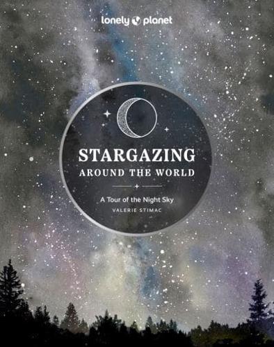 Stargazing Around the World