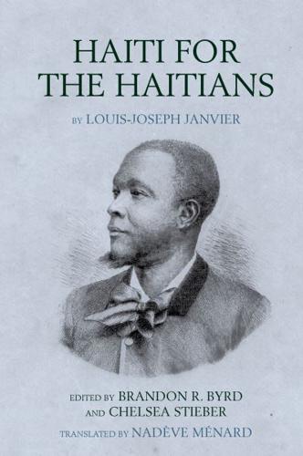 Haiti for the Haitians by Louis-Joseph Janvier