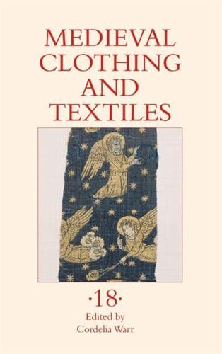 Medieval Clothing and Textiles. 18