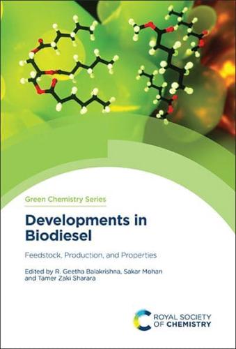 Developments in Biodiesel Volume 84