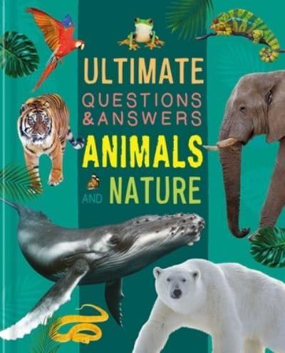 Ultimate Questions & Answers Animals and Nature