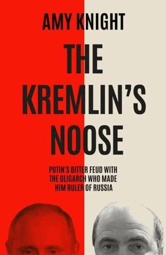 The Kremlin's Noose