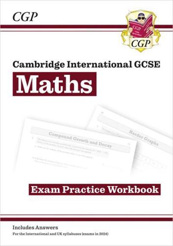 New Cambridge International GCSE Maths Exam Practice Workbook. Core & Extended