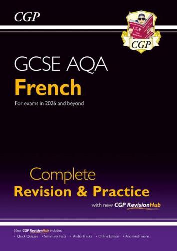New GCSE French AQA Complete Revision & Practice With CGP RevisionHub (For Exams from 2026)