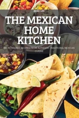 THE MEXICAN HOME KITCHEN